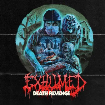 Death Revenge by Exhumed