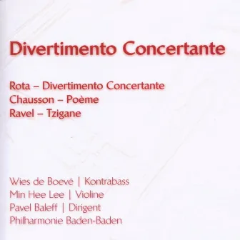 Rota: Divertimento Concertante - Chausson: Poème - Ravel: Tzigane by Wies de Boevé