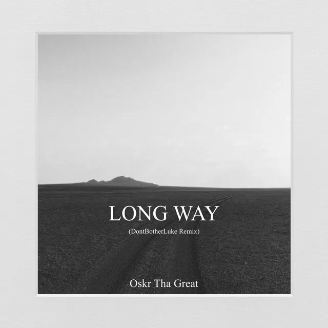 Long Way - Remix