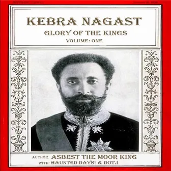 Glory of the Kings by Asbest the Moor King