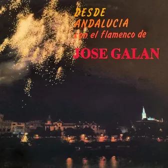 Desde Andalucía by José Galán