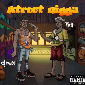 Street Nigga by Cj Max