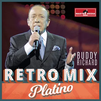 Retro Mix Platino by Buddy Richard