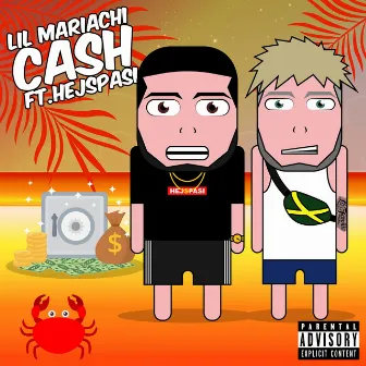 Cash by Lil MARIACHI