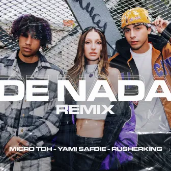 De Nada (Remix) by Yami Safdie