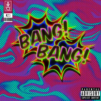 BANG! BANG! by MiQ The Burb Boy