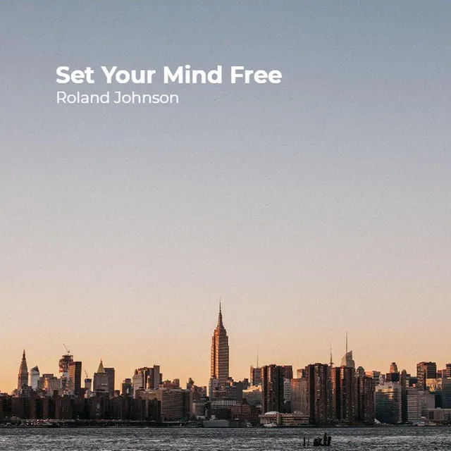 Set Your Mind Free