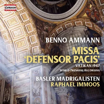 Ammann: Missa Defensor Pacis by Raphael Immoos