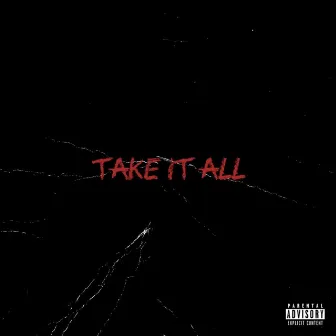 Take It All by Kado