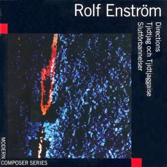 Directions / Tjidtjag och Tjidtjaggaise / Slutförbannelser by Rolf Enström