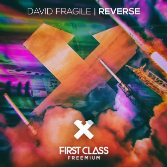 Reverse by David Fragile