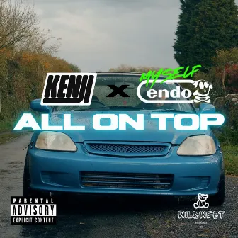 All On Top by Kenji DnB