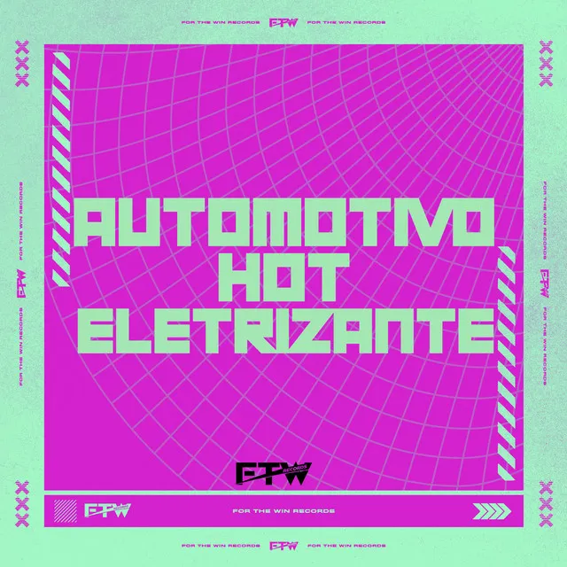 Automotivo Hot Eletrizante