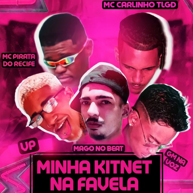 Minha Kitnet na Favela