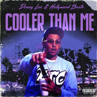 Cooler than me by Hollywood Beats