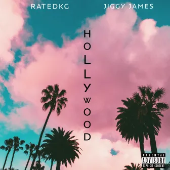 Hollywood by Ratedkg