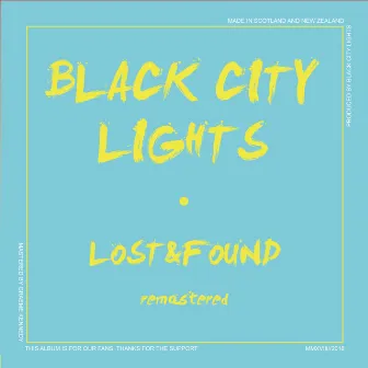 Lost and Found by Black City Lights