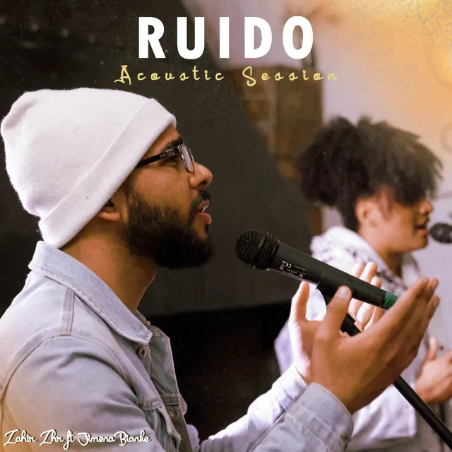 Ruido (Acoustic Session)