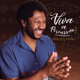 Viva a Percussão by Marcelo Amaro