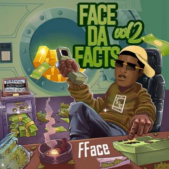 Face Da Facts, Vol. 2 by FFace