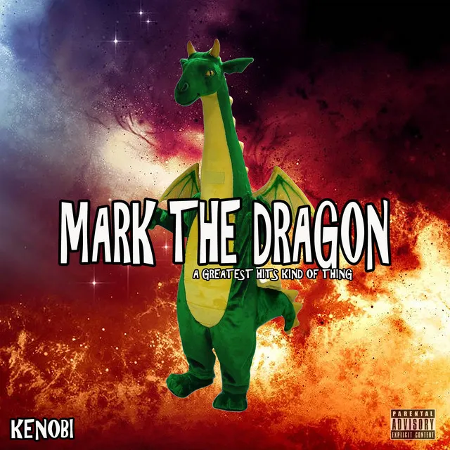 Mark The Dragon: A Greatest Hits Kind Of Thing