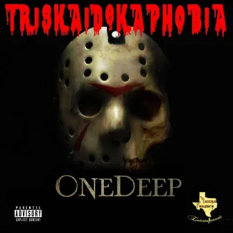 TRISKAIDEKAPHOBIA by OneDeep