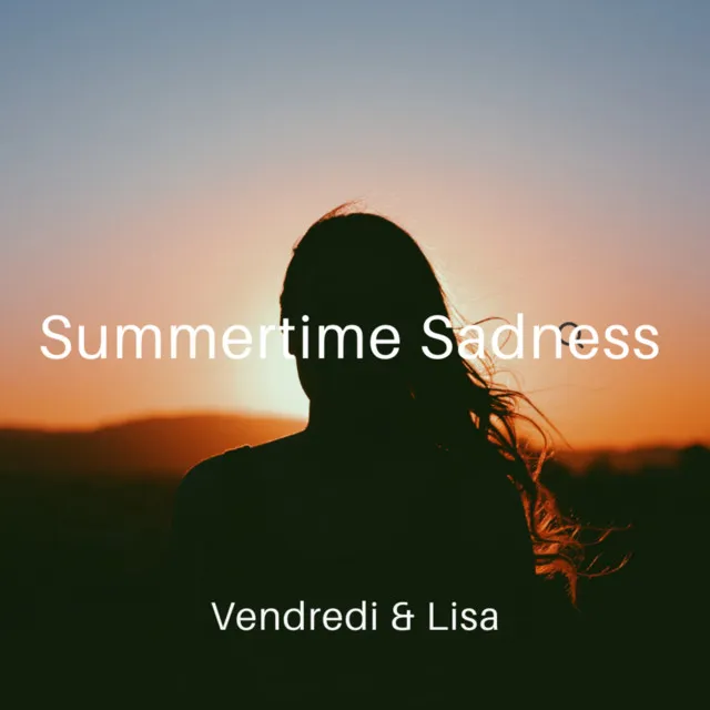 Summertime Sadness (Acoustic Covers)