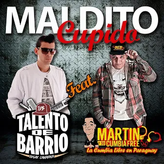 Maldito Cupido by Martin y su cumbia Free