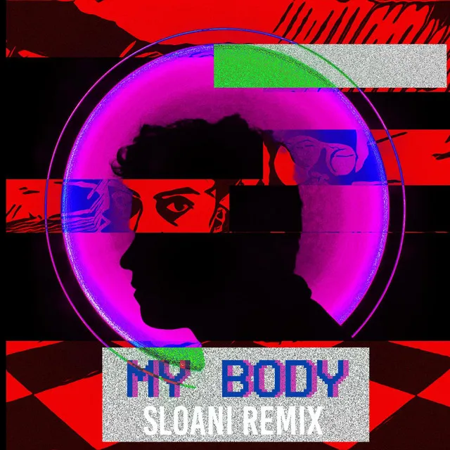 Omar Morto - My Body - Sloani Radio Remix