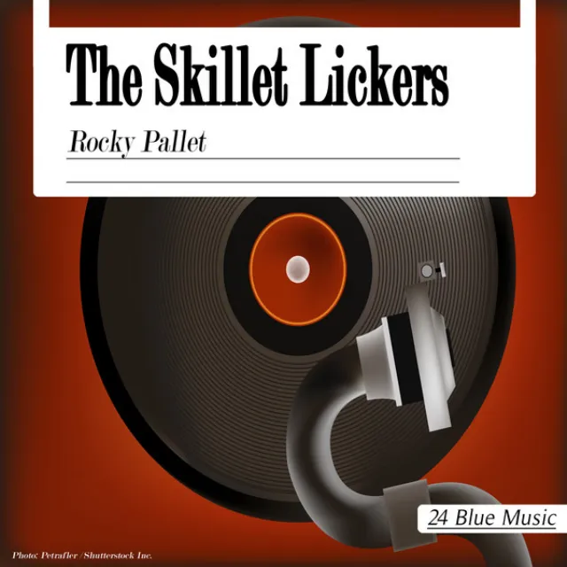 The Skillet Lickers: Rocky Pallet