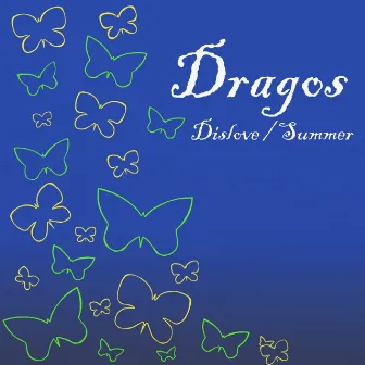 Dislove / Summer by Dragos