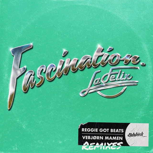 Fascination - La Felix Remix