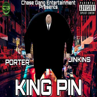 King Pin by Porter Jinkins