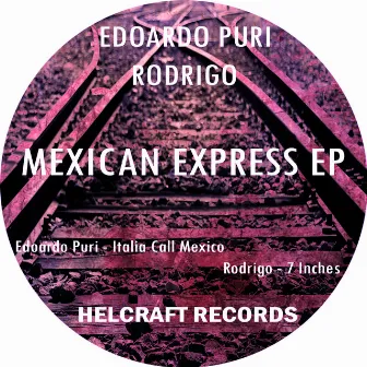 Mexican Express EP by Rodrigo