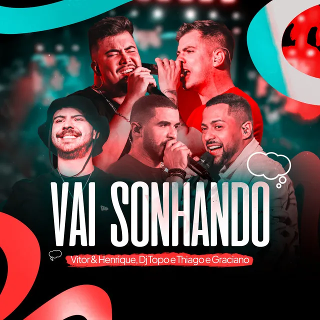 Vai Sonhando - Ao Vivo