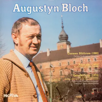 Augustyn Bloch by Augustyn Hipolit Bloch