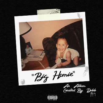 Big Homie by Dubb