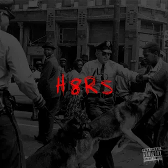 H8rs by Neaks