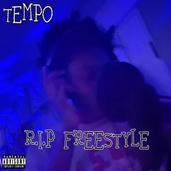 R.I.P (Freestyle) by Tempo