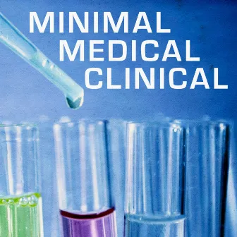 Minimal Medical Clinical by Louis Edlinger