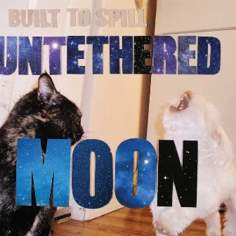 Untethered Moon by Built To Spill