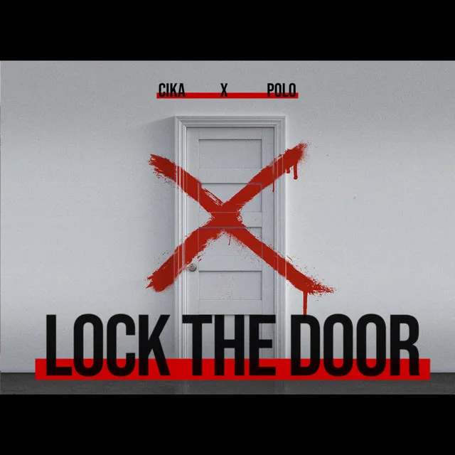 Lock The Door