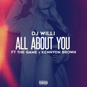 All About You by DJ Willi