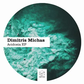 Acidosia EP by Dimitris Michas