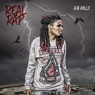 Real Rap by A.B. Milli