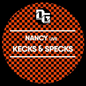 Kecks And Specks by NANCY Live