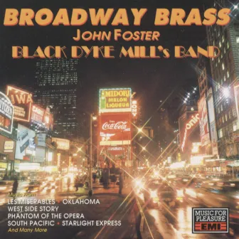 Broadway Brass by Black Dyke Mills Band