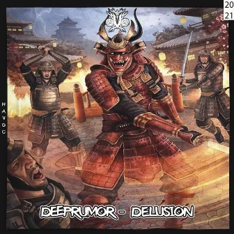 Delusion by DeepRumor