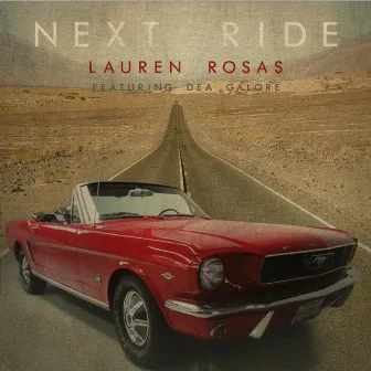 Next Ride by Lauren Rosas