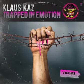 Trapped in Emotion by Klaus Kaz